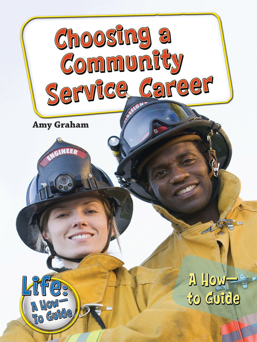 Title details for Choosing a Community Service Career by Amy Graham - Available